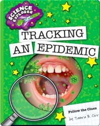 Tracking an Epidemic