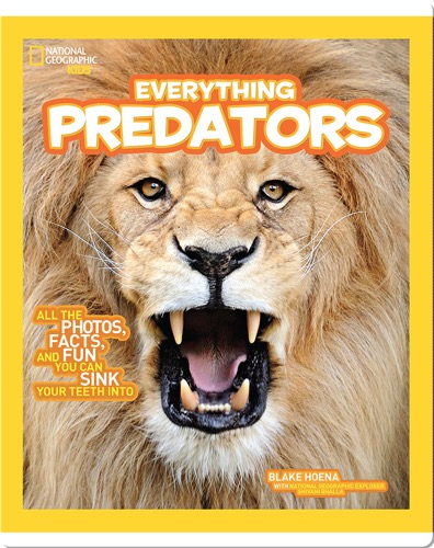 National Geographic Kids Everything Predators