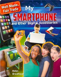 My Smartphone and Other Digital Accessories
