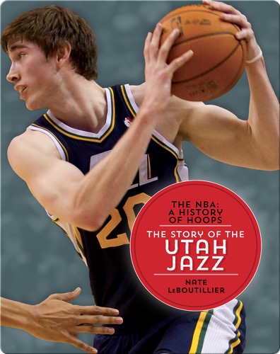 The Story of the Utah Jazz