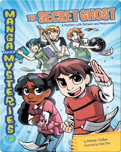 #3 The Secret Ghost: A Mystery with Distance and Measurement