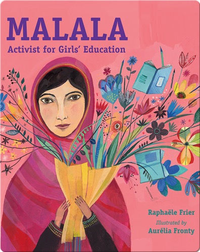 Malala: Activist for Girls' Education