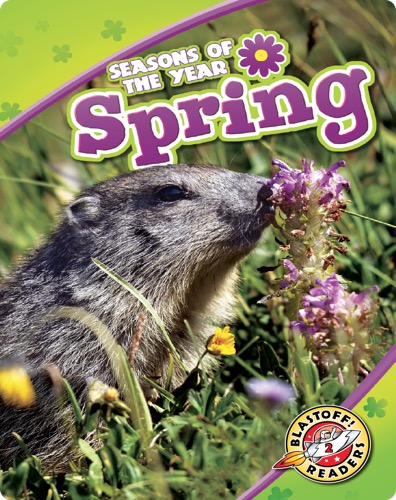 Seasons of the Year: Spring