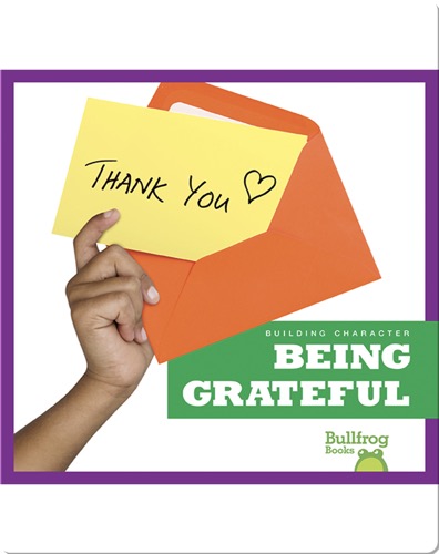 Building Character: Being Grateful