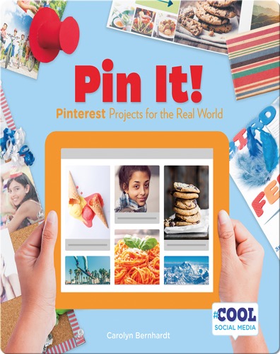 Pin It!: Pinterest Projects for the Real World