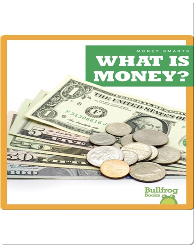 What Is Money?