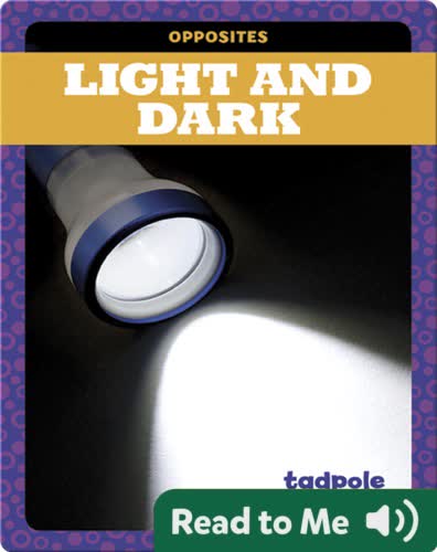 Light and Dark