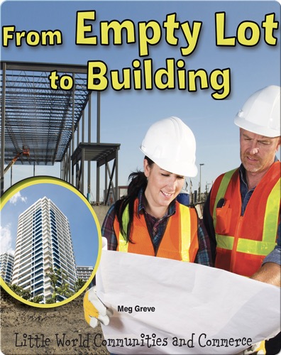 From Empty Lot to Building