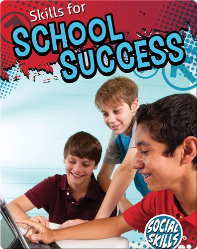 Skills For School Success