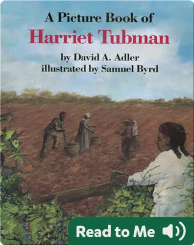 A Picture Book of Harriet Tubman