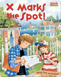 X Marks the Spot!