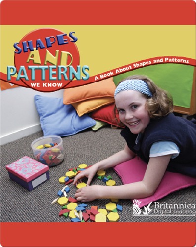 Shapes and Patterns We Know