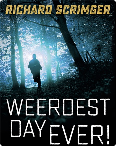 Weerdest Day Ever!