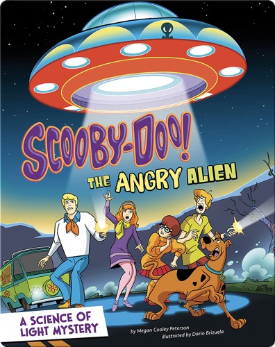 Scooby-Doo! A Science of Light Mystery: The Angry Alien