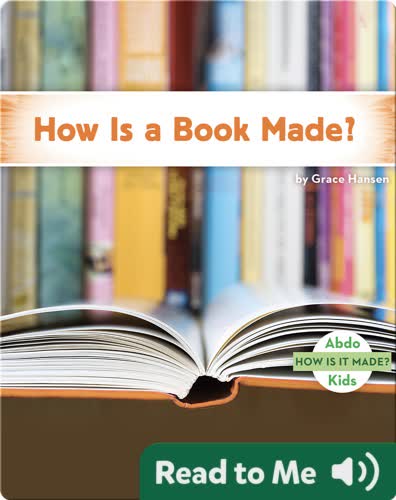 How Is a Book Made?