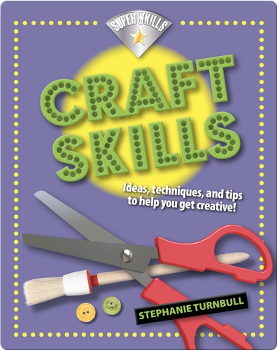 Craft Skills
