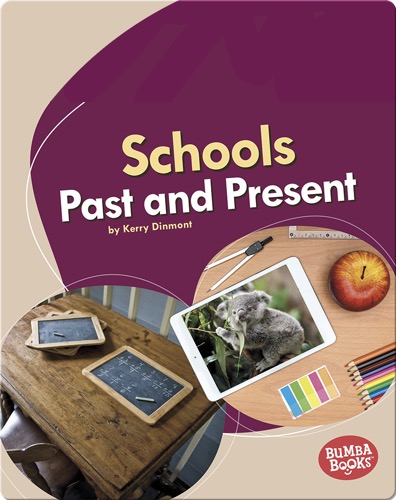 Schools Past and Present