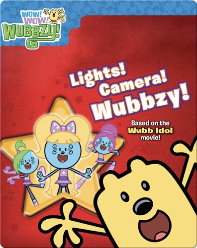 Lights! Camera! Wubbzy!