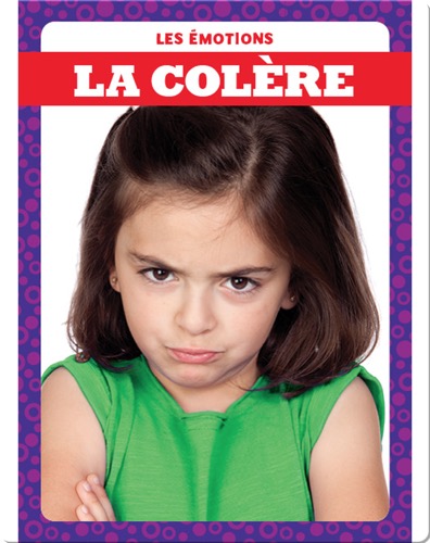La colère (Angry)