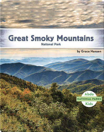 National Parks: Great Smoky Mountains National Park