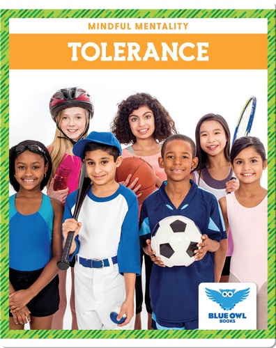 Mindful Mentality: Tolerance