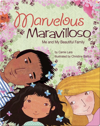 Marvelous Maravilloso: Me and My Beautiful Family