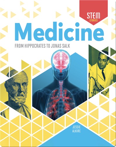 Medicine: From Hippocrates to Jonas Salk