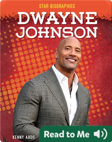Star Biographies: Dwayne Johnson