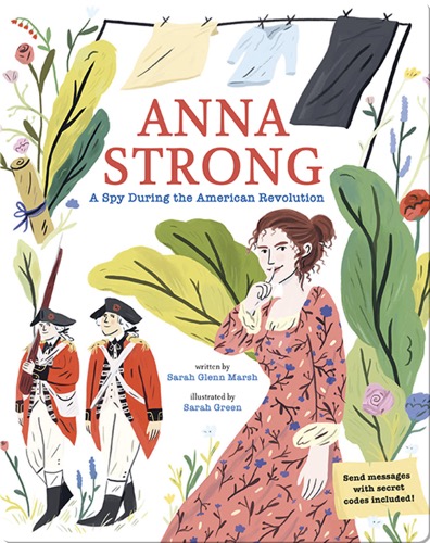 Anna Strong: A Spy During the American Revolution
