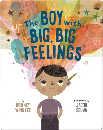 The Boy With Big, Big, Feelings