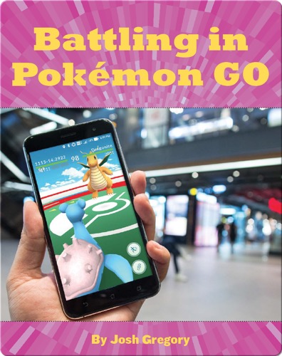 Battling in Pokémon GO