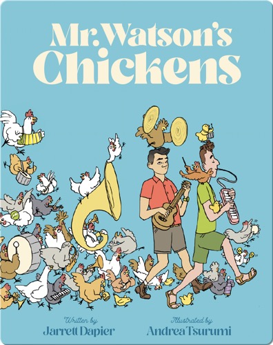 Mr. Watson's Chickens