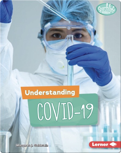 Understanding COVID-19