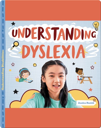 Understanding Dyslexia