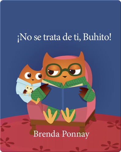 ¡No se trata de ti, Buhito!
