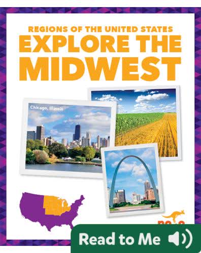 Regions of the United States: Explore the Midwest