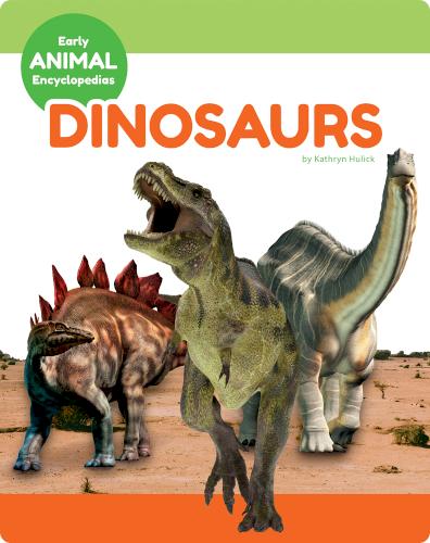 Early Animal Encyclopedias: Dinosaurs