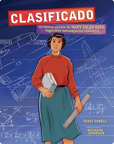Clasificado: La Carrera Secreta de Mary Golda Ross, Ingeniera Aeroespacial Cheroqui