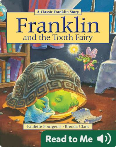 Franklin Classic Storybooks: Franklin and the Tooth Fairy