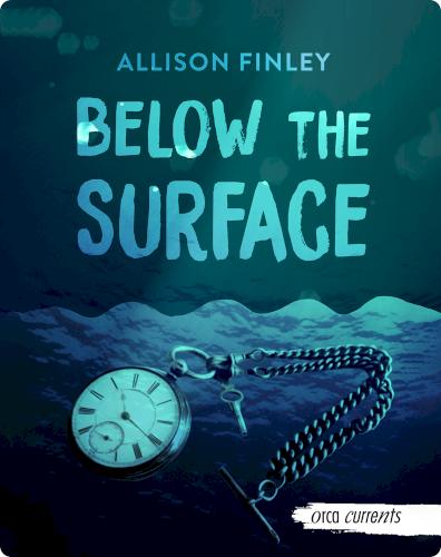 Below the Surface