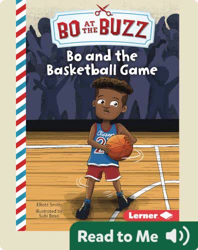 Bo and the Basketball Game