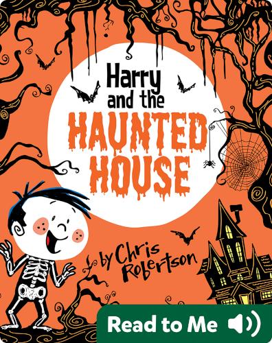 Harry and the Haunted House