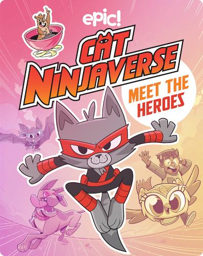 Cat Ninjaverse: Meet the Heroes