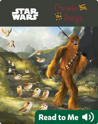 Star Wars: Chewie and the Porgs
