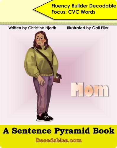 Fluency Builder "Mom"