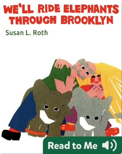 We'll Ride Elephants Through Brooklyn