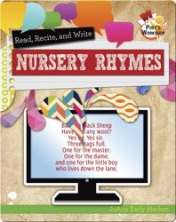 Read, Recite, and Write Nursery Rhymes