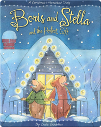 Boris and Stella and the Perfect Gift