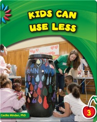 Kids Can Use Less