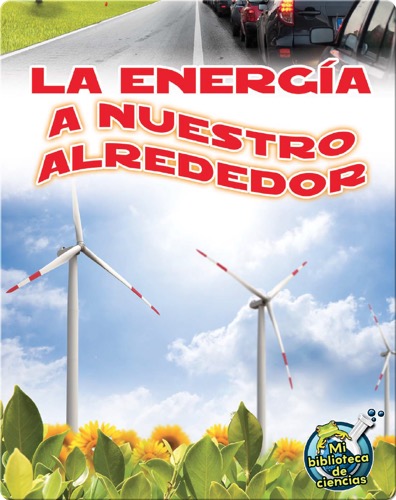 La energÌ_a a nuestro alrededor